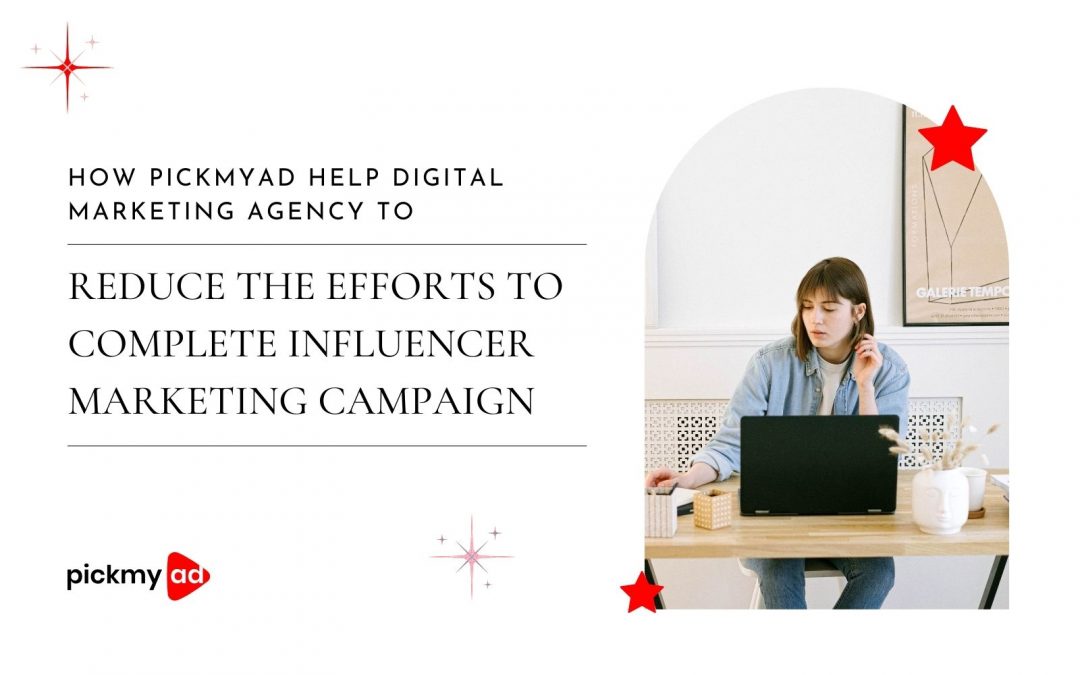 Reduce-the-Efforts-to-Complete-Influencer-Marketing-Campaign